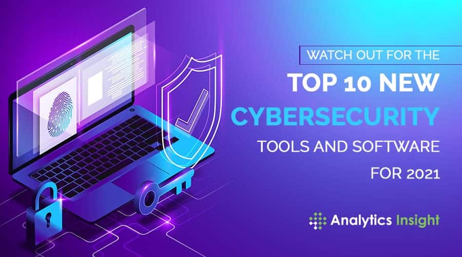 Cybersecurity tools