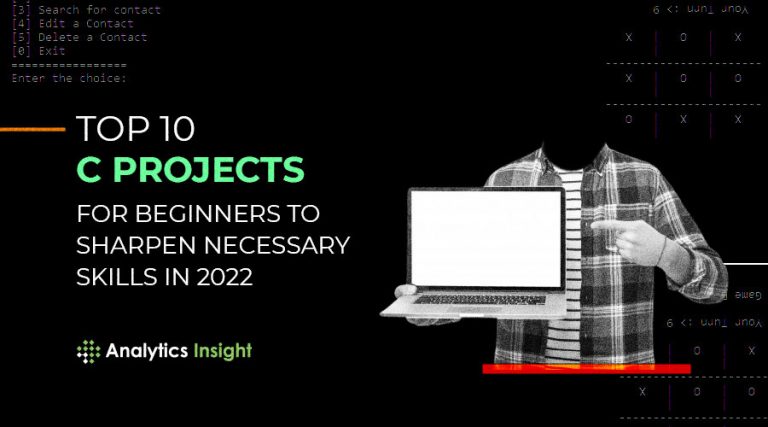 top-10-c-projects-for-beginners-to-sharpen-necessary-skills-in-2022