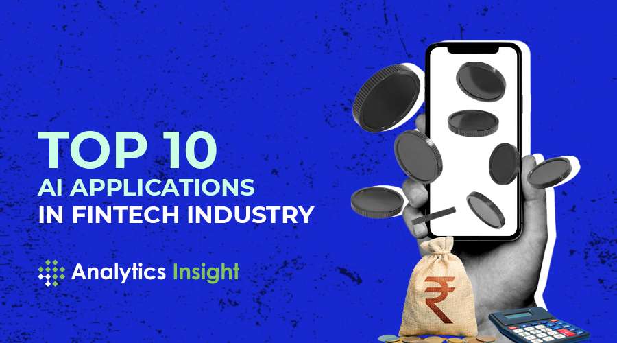 Top 10 AI Applications in FinTech Industry